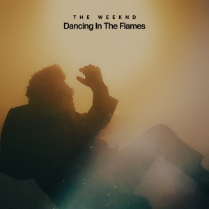 The Weeknd - Dancing In The Flames (2024) [24Bit Single] 2024-9-15