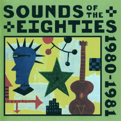 Various Artists - Sounds Of The Eighties - The Rolling Stone Collection ...