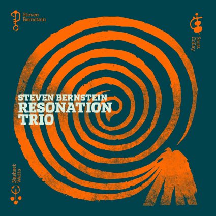 Steven Bernstein - ResoNation Trio (2026)