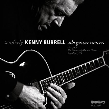 Kenny Burrell - Tenderly: Solo Guitar Concert (Live in Pasadena) (2011) 24-Bit