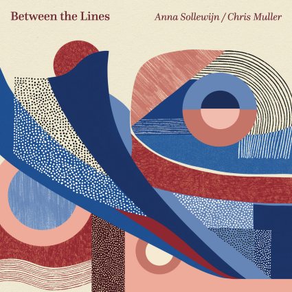 Chris Müller, Anna Sollewijn - Between the Lines (2026) 24-Bit