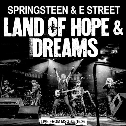 Bruce Springsteen - 05/16/26 Live from Madison Square Garden, New York, NY (2026)
